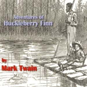 Adventures of Huckleberry Finn