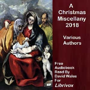 A Christmas Miscellany 2018